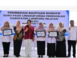 2.222 Guru PAUD di Lampung Selatan Terima Insentif, Zita Anjani: Jasa Guru Tak Boleh Dilupakan