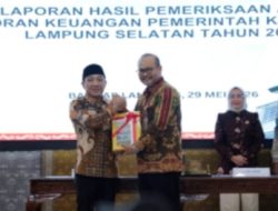 Konsistensi Satu Dekade, Lampung Selatan Kembali Pertahankan Opini WTP ke-10 dari BPK